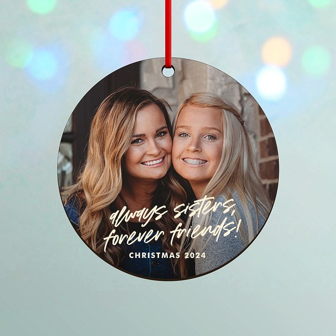 Always Sisters Custom Ornaments