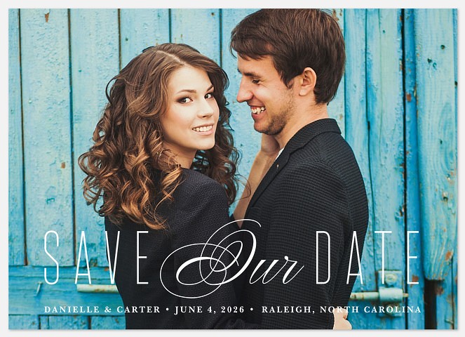 Exquisite Happiness  Save the Date Photo Cards