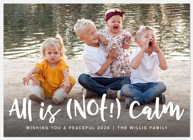 Not Calm Holiday Photo Cards
