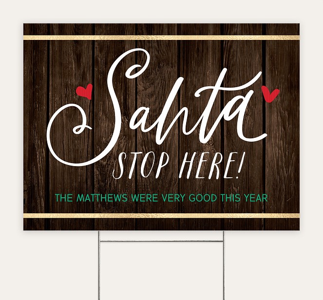 Santa Stop Here! Custom Yard Signs